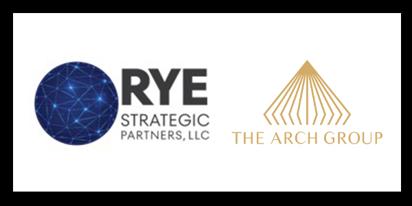 Rye Strategic Partners’ Advisor Concierge Network™ Announces Its Second Premier Partner, The Arch Group